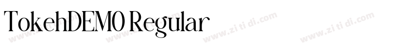 TokehDEMO Regular字体转换